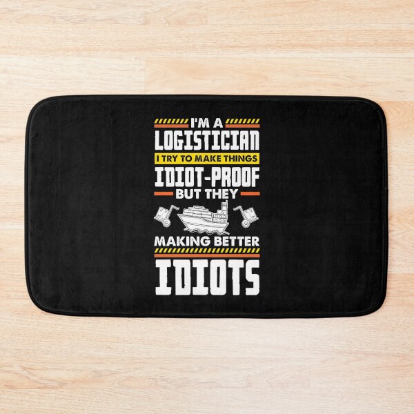 Item preview, Logistics Logistician Funny Quote designed and sold by ShopTheStyle.