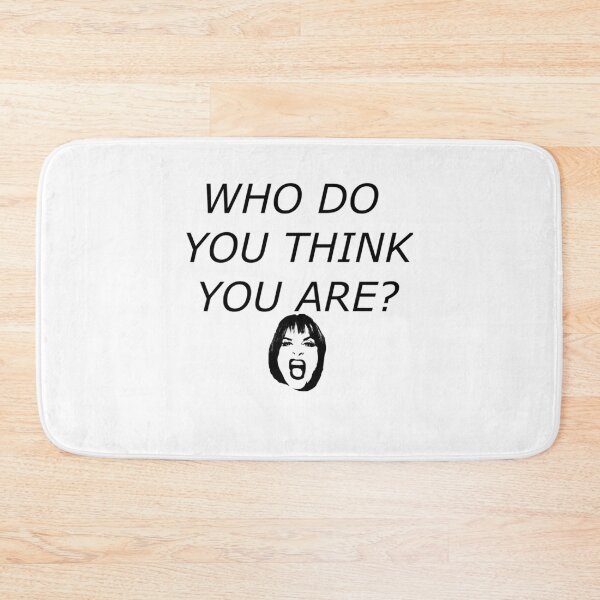 Item preview, Who Do You Think You Are     designed and sold by SugarShapes.