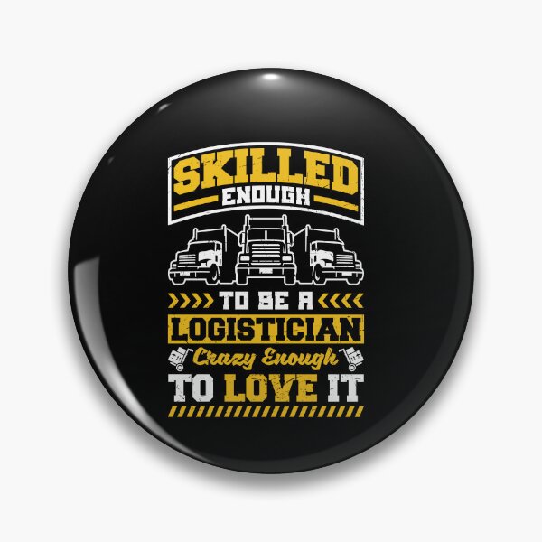 Item preview, Logistics Logistician Skilled Enough to Be A Logistician designed and sold by ShopTheStyle.