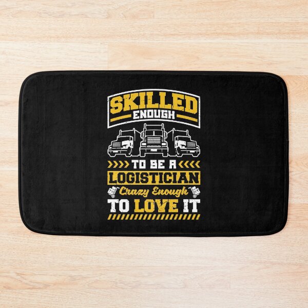 Item preview, Logistics Logistician Skilled Enough to Be A Logistician designed and sold by ShopTheStyle.