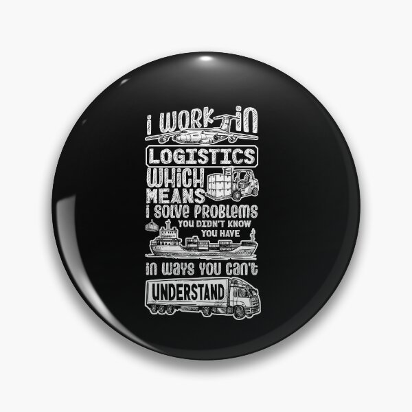 Item preview, Logistics Logistician I Work In Logisticis designed and sold by ShopTheStyle.