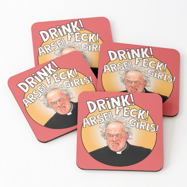 Item preview, Father Jack , Father Ted - drink feck girls! designed and sold by Shelmodine79.
