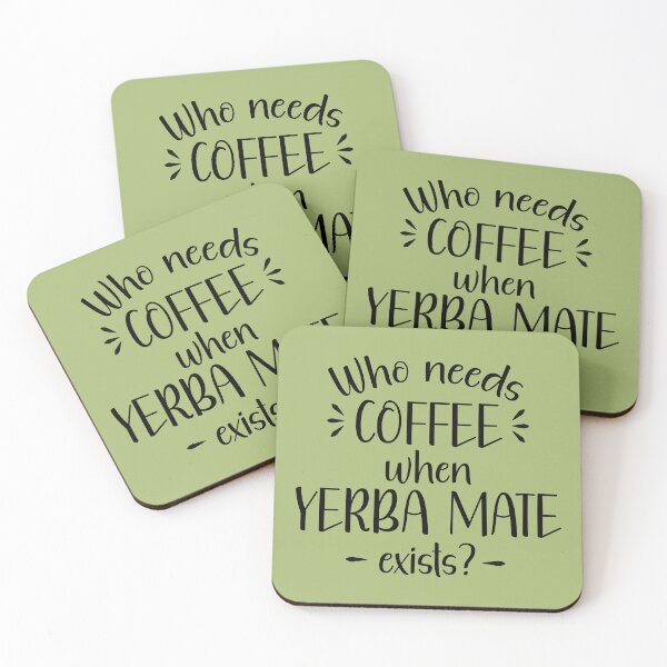 Item preview, Who needs coffee when yerba mate exists? designed and sold by Koala Designs.