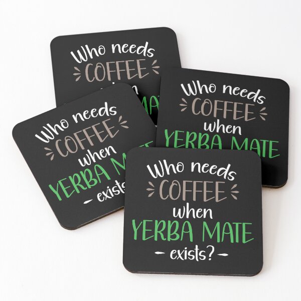 Item preview, Who needs coffee when yerba mate exists? designed and sold by Koala Designs.