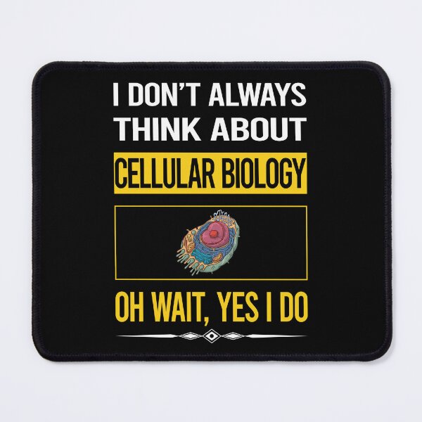 Item preview, Funny Yes I Do Cellular Biology designed and sold by gowenefkolaob.