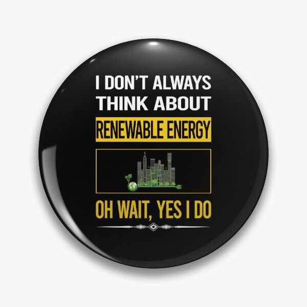 Item preview, Funny Yes I Do Renewable Energy designed and sold by gowenefkolaob.