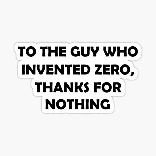 Who Invented Zero?