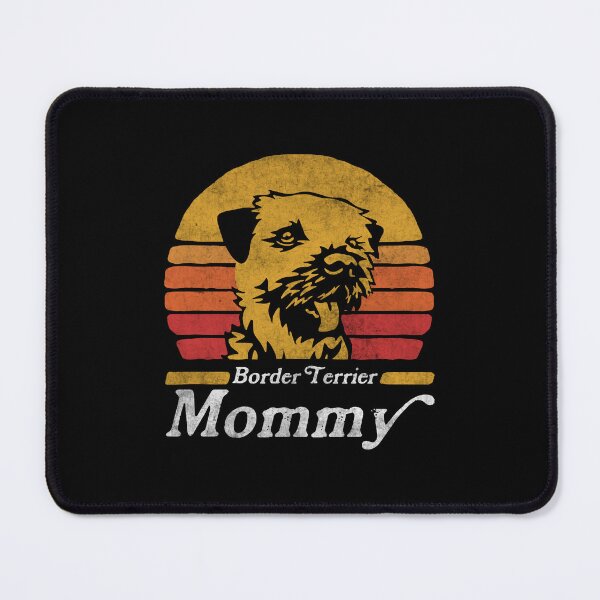 Item preview, Retro Vintage Border Terrier Mommy designed and sold by More Cute Dogs.