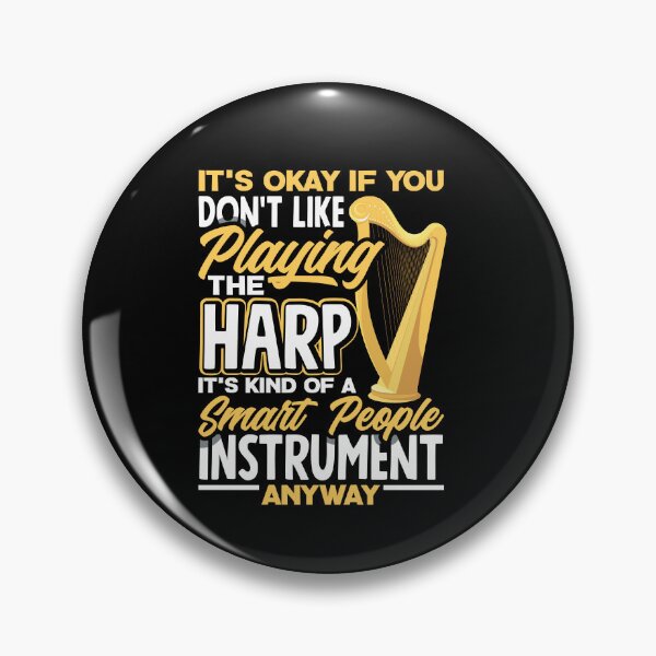 Item preview, Harp Player Harpist Funny Quote designed and sold by ShopTheStyle.