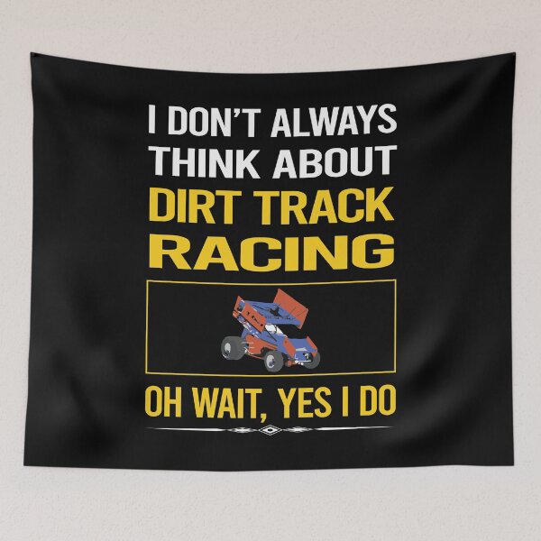 Item preview, Funny Yes I Do Dirt Track Racing designed and sold by gowenefkolaob.