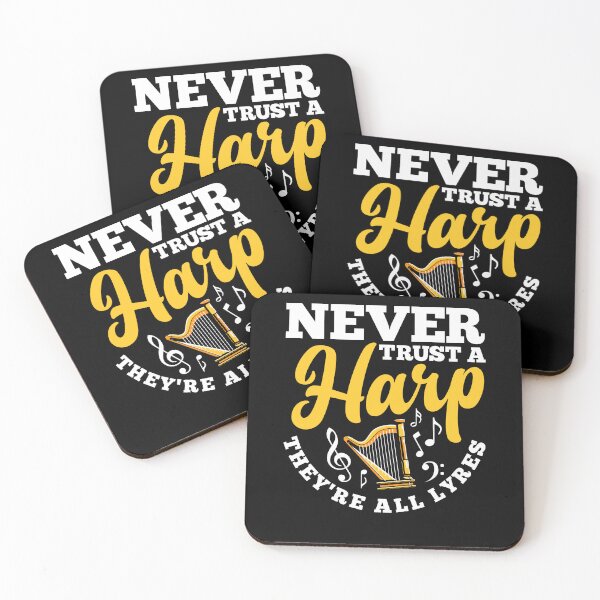 Item preview, Harp Player Harpist Never Trust A Harp designed and sold by ShopTheStyle.