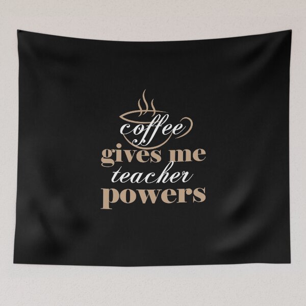 Item preview, coffee gives me teacher powers Classic T-Shirt designed and sold by ouaredi.