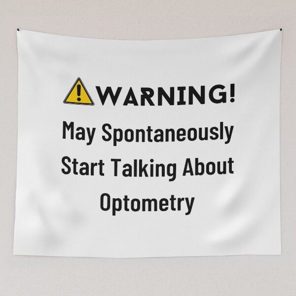 Item preview, May Spontaneously Start Talking About Optometry Funny T-shirt men gift women gift designed and sold by InnovantDesigns.