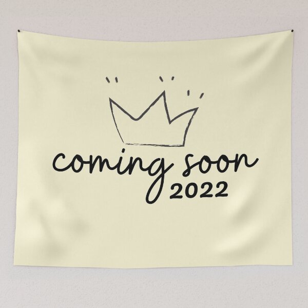 Item preview,  Coming Soon Baby 2022 designed and sold by BronikowskiART.