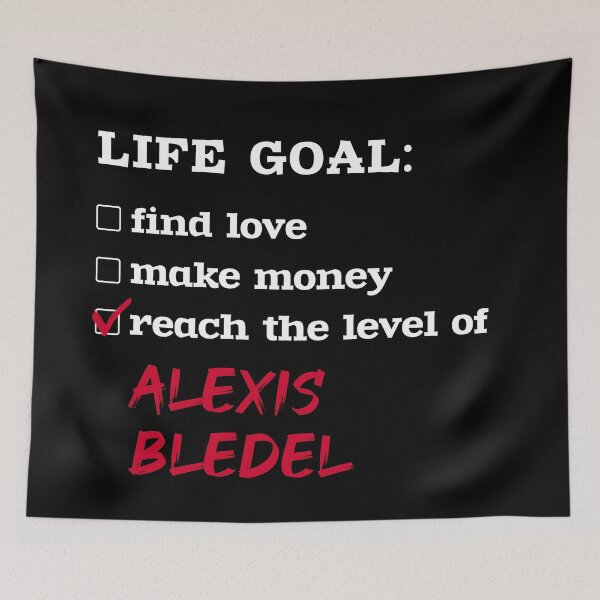 Item preview, Alexis Bledel - Life goal designed and sold by 2Girls1Shirt.