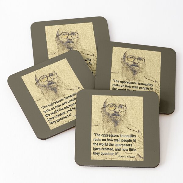 Item preview, Paulo Freire Quote on Questioning Oppression designed and sold by Tony Cisse.