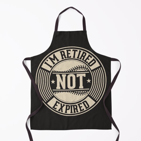 Item preview, I'm Retired Not Expired designed and sold by RED FIR.