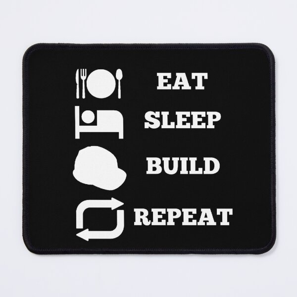 Item preview, Eat Sleep Build Repeat designed and sold by Creatoe.