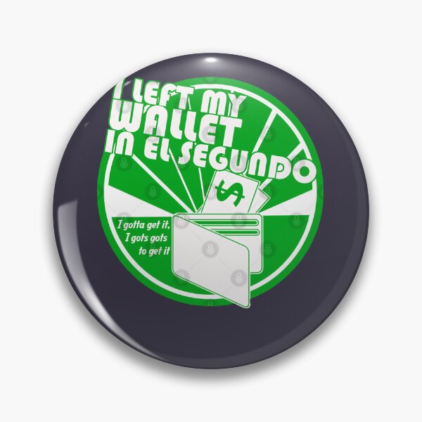 Item preview, Creation Influenced Many Hip Hop Musicians Left My Wallet In El Segundo Gift For Fans designed and sold by Alexandria2251.