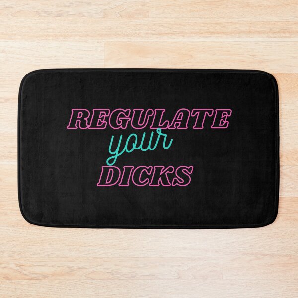 Item preview, Regulate Your Dicks designed and sold by zakariadesigner.