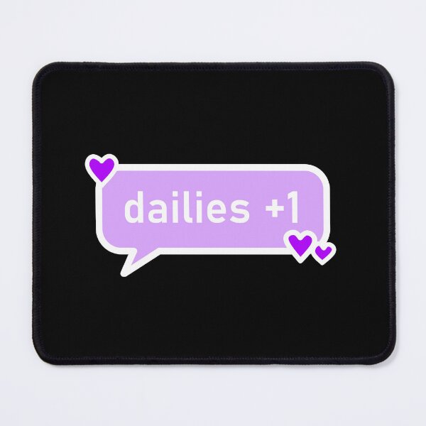 Item preview, DAILIES +1 | MMORPG RPG Gamer Girl PC Gift designed and sold by minniedreamer.