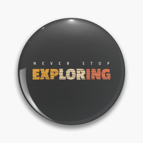 Item preview, NEVER STOP EXPLORING designed and sold by oldskooldesign.