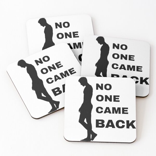 Item preview, No one came back designed and sold by YOSPACE.