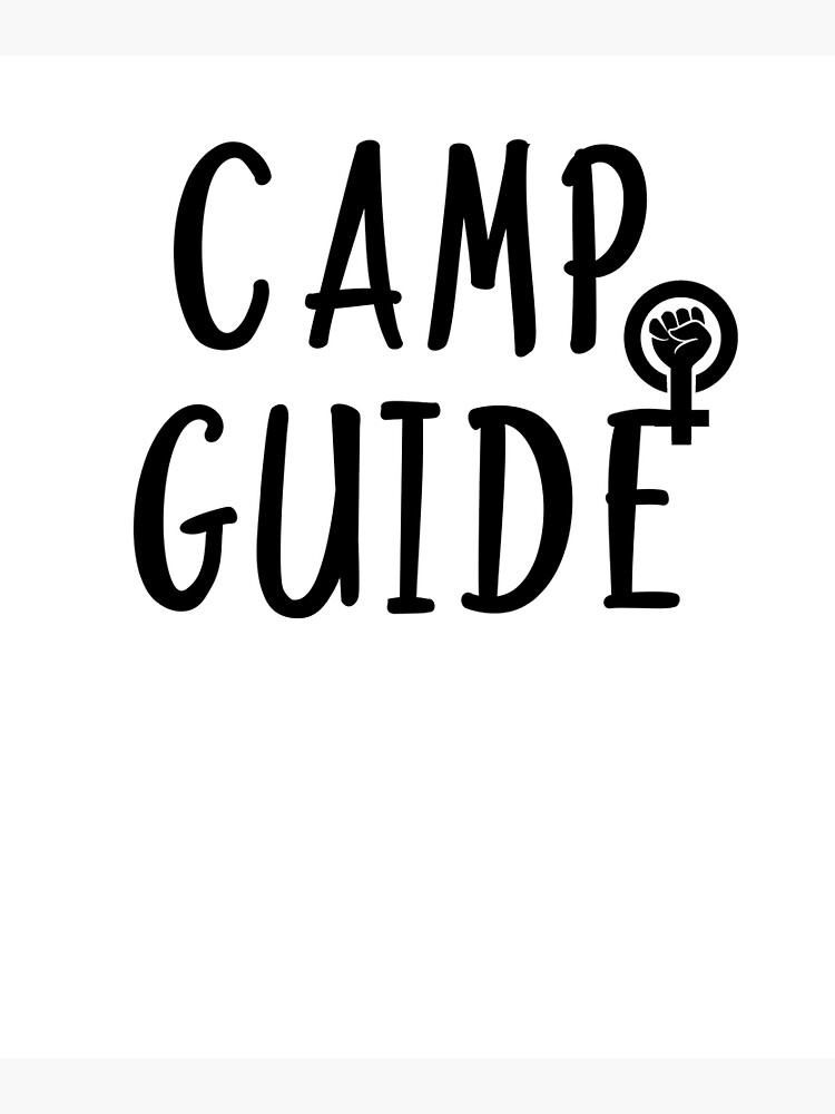 "Camp Guide Feminist Women's Rights ProChoice Abortion Rights" Poster for Sale by gillys