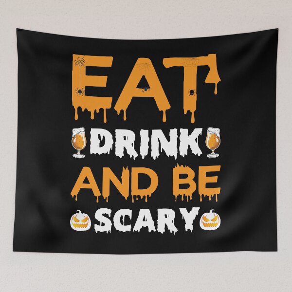 Item preview, Eat Drink And Be Scary designed and sold by gsnepu.