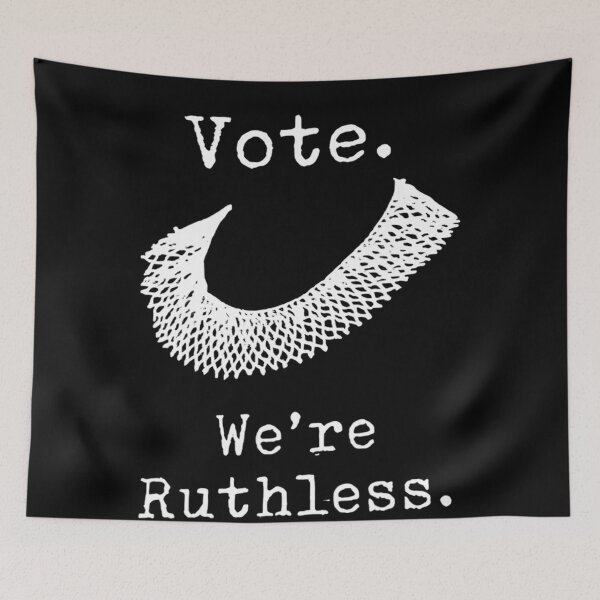 Item preview, Vote We're Ruthless Women Feminist - Women Vote We&x27;re Ruthless- We Are Ruthless Now Act designed and sold by GintarasLaukin.