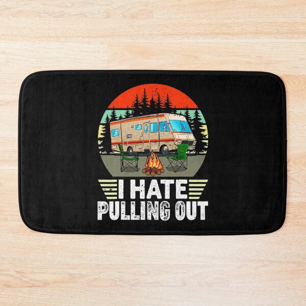 Item preview, Funny Camping I Hate Pulling Out Retro Travel Trailer designed and sold by BennetJaco.