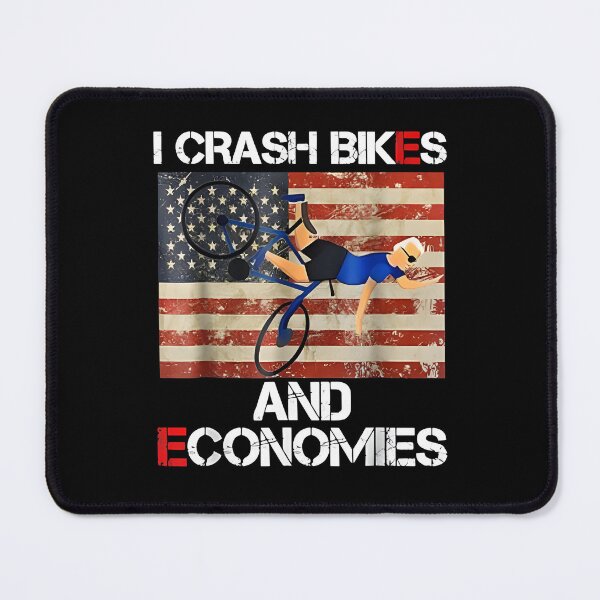 Item preview, Funny I Crash Bikes And Economies designed and sold by Dex-Shop.