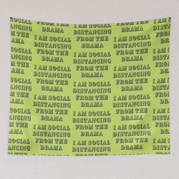 Item preview, Social distancing from the drama designed and sold by Spiffle.