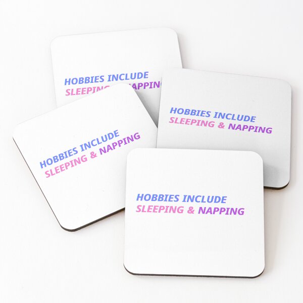 Item preview, hobbies include sleeping & napping design for sleep lovers 2 designed and sold by shalakacreats.