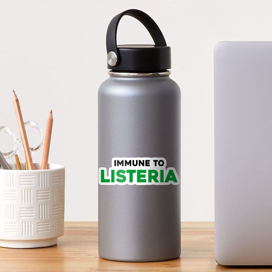 "Immune to Listeria.....Listeria meme Design" Sticker for Sale by