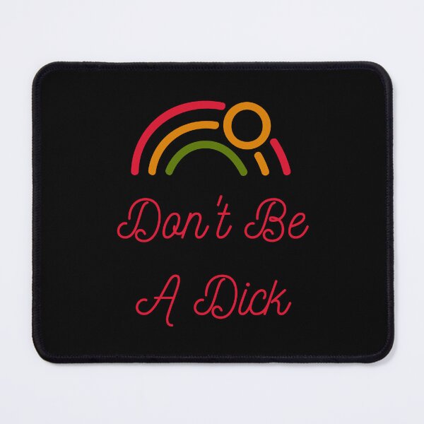 Item preview, Don't Be A Dick v2 designed and sold by zakariadesigner.