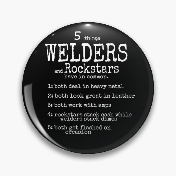 Item preview, 5 things welders and rockstars have in common.  designed and sold by VinMoll.