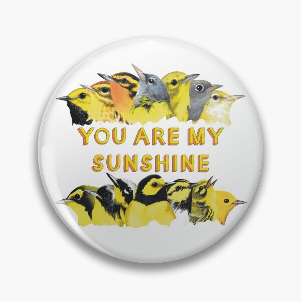 Item preview, You Are My Sunshine (Warblers) designed and sold by LauraWolfArtist.