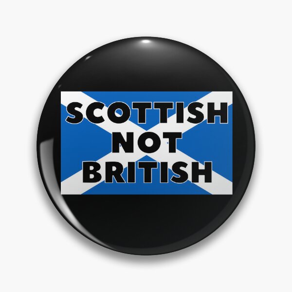 Item preview, SCOTTISH NOT BRITISH designed and sold by MagicBoutique.