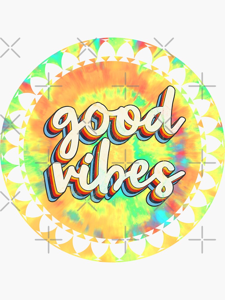 "Hippie Tie Dye Background Good Vibes 3D Extruded Text Distressed