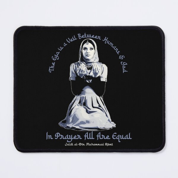 Item preview, In Prayer All Are Equal, Arabic Proverb Islamic Wisdom, Rumi Quote designed and sold by Proverbial Wisdom Design.