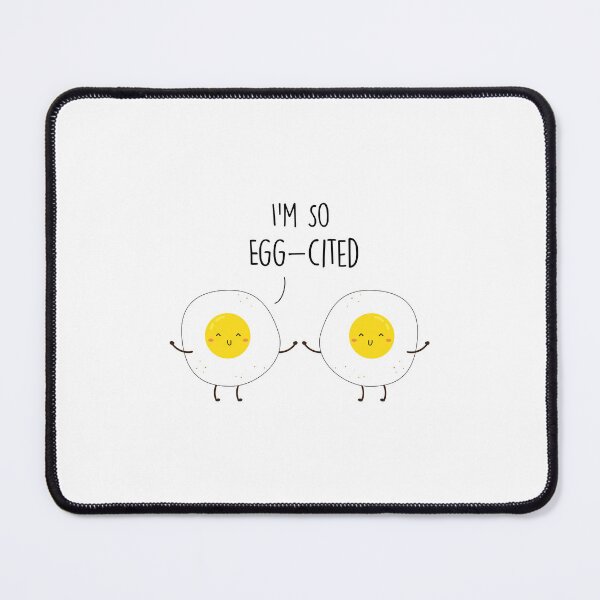 Item preview,  I'm so egg-cited Pun, eggs pun quotes, funny kawaii Food vegan gift for men, women, boys, girls  designed and sold by NiceSpot.