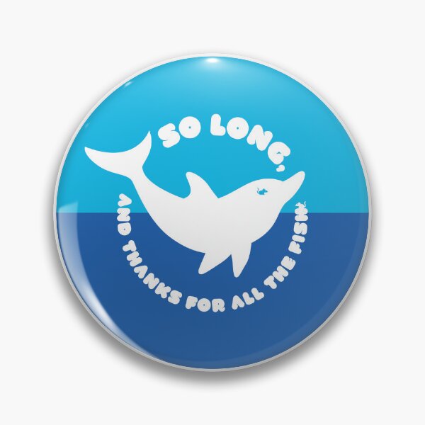Item preview, So long, and thanks for all the fish designed and sold by DFA.