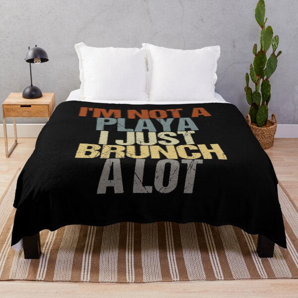 Item preview, I'm Not A Playa I Just Brunch A Lot Funny Sarcastic Gift Idea colored Vintage designed and sold by Chamssou.