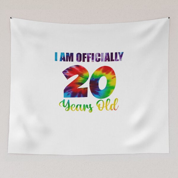Item preview, I Am Officially 20 Years Old 20th Birthday, tie dye designed and sold by yssnyd.