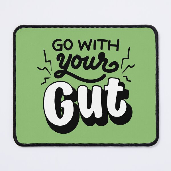 Item preview, Trust Your GUT designed and sold by LIENZO Graphics ⭐⭐⭐⭐.