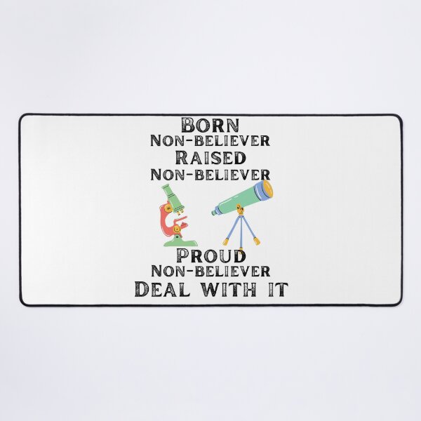 Item preview, Born non believer raised non believer proud non believer deal with it designed and sold by movie-popcorn.