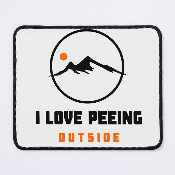 Item preview, I Love Peeing Outside designed and sold by zakariadesigner.