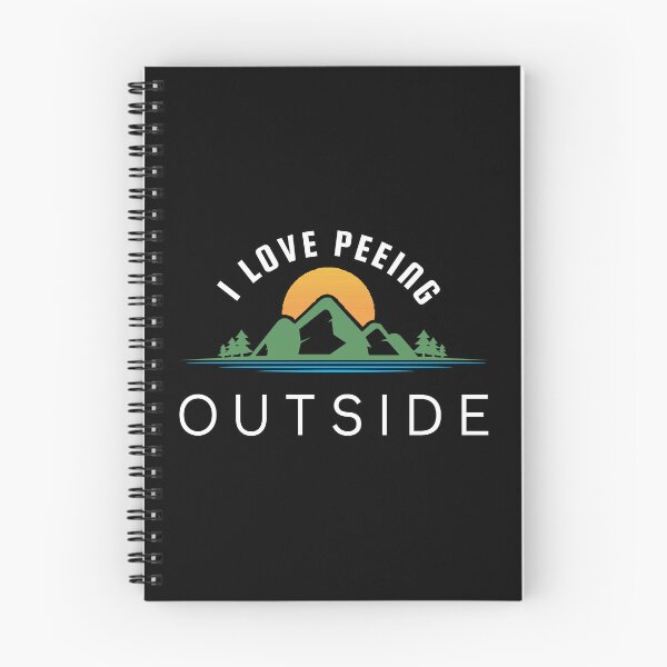 Item preview, I Love Peeing Outside- Camping Lovers designed and sold by zakariadesigner.