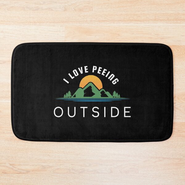 Item preview, I Love Peeing Outside- Camping Lovers designed and sold by zakariadesigner.